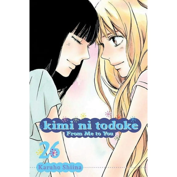 Kimi Ni Todoke: From Me to You Kimi Ni Todoke: From Me to You, Vol. 26, (Paperback)