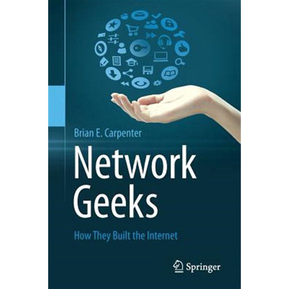 Pre-Owned Network Geeks: How They Built the Internet (Paperback)