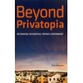 thumbnail image 3 of Beyond Privatopia: Rethinking Residential Private Government (Urban Institute Press), 3 of 3