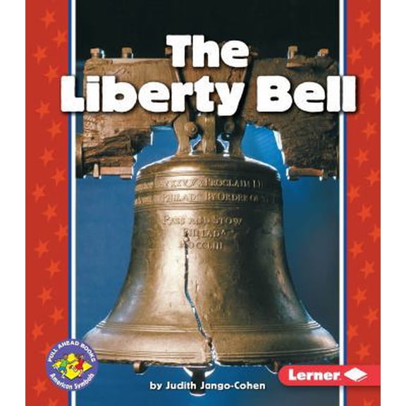 Pre-Owned The Liberty Bell (Paperback) 0822537540 9780822537540