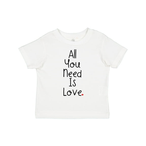 Inktastic All You Need is Love Boys or Girls Toddler T-Shirt