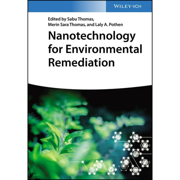 Nanotechnology for Environmental Remediation, (Hardcover)