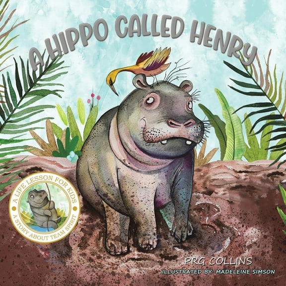 A Hippo Called Henry, (Paperback)