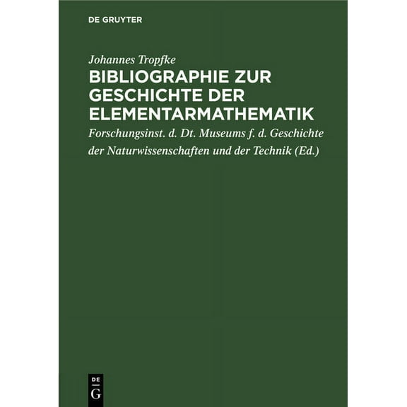 Bibliographie Zur Geschichte Der Elementarmathematik, (Hardcover)
