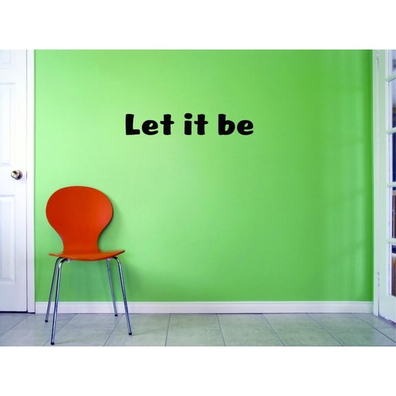 Custom Decals Let It Be Wall Art Size: 8 X 30 Inches Color: Black