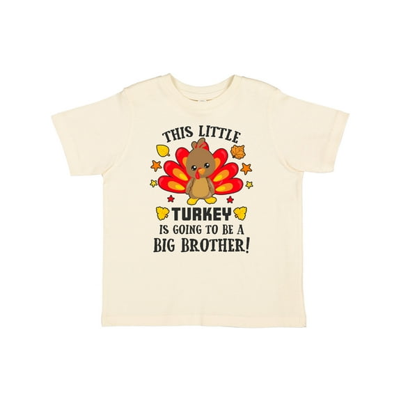 Inktastic This Little Turkey is Going to Be a Big Brother Boys Toddler T-Shirt
