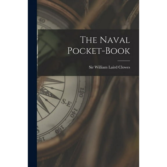 The Naval Pocket-book (Paperback)