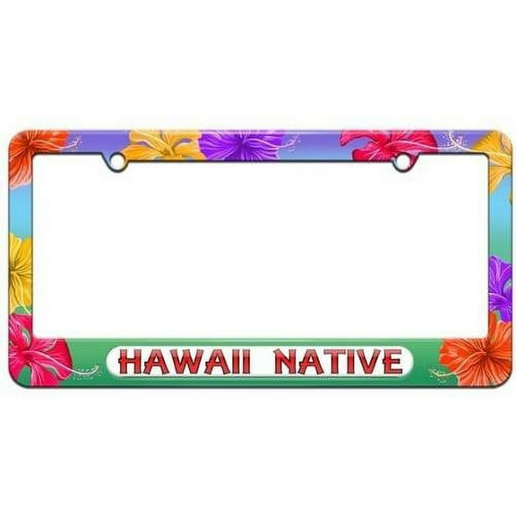 Hawaii Native, State Pride License Plate Tag Frame, Tropical Hibiscus Flowers Design