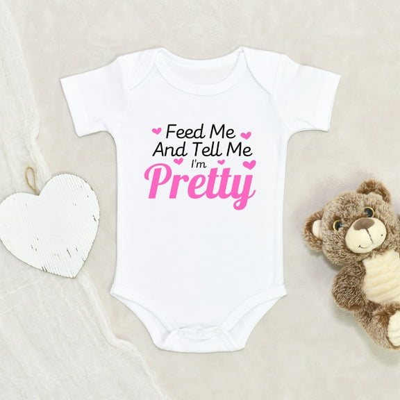 Funny Baby Clothes - Feed And Says I'm Pretty Clothes - Princess Baby Clothes