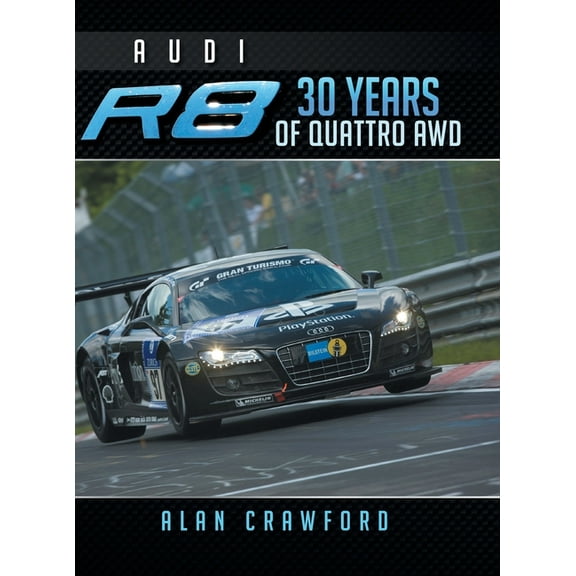 Audi R8 30 Years of Quattro Awd (Hardcover)