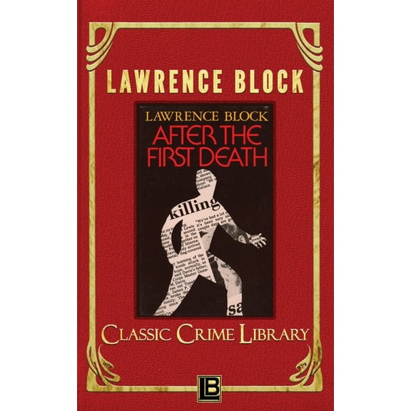 Classic Crime Library: After the First Death (Paperback)