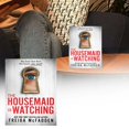 thumbnail image 1 of The Housemaid Is Watching: A Psychological Dark Neighbors And A Family's Fight For In Their Dream Home, 1 of 7