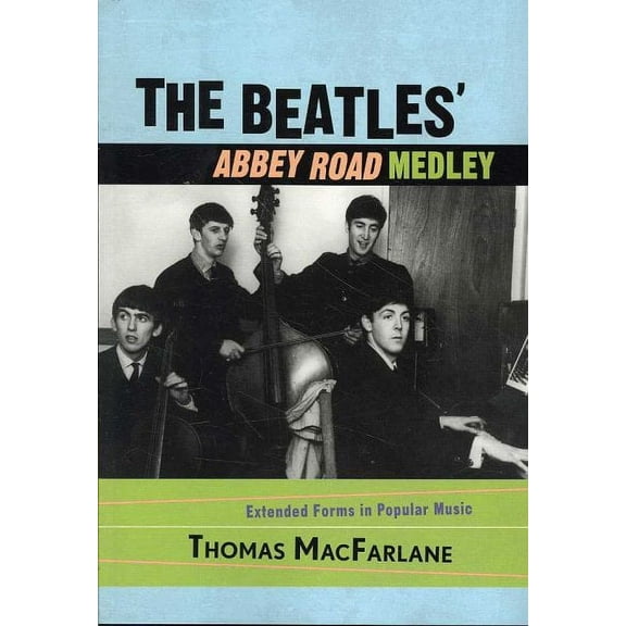 The Beatles' Abbey Road Medley