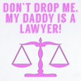 thumbnail image 2 of CafePress - Don’T Drop Me My Daddy Is A Lawyer Body Suit - Baby Light Bodysuit, 2 of 4