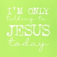 thumbnail image 6 of Wild Bobby I'm Only Talking to Jesus Today Inspirational/Christian Men Graphic Tee, Safety Green, Small, 6 of 6