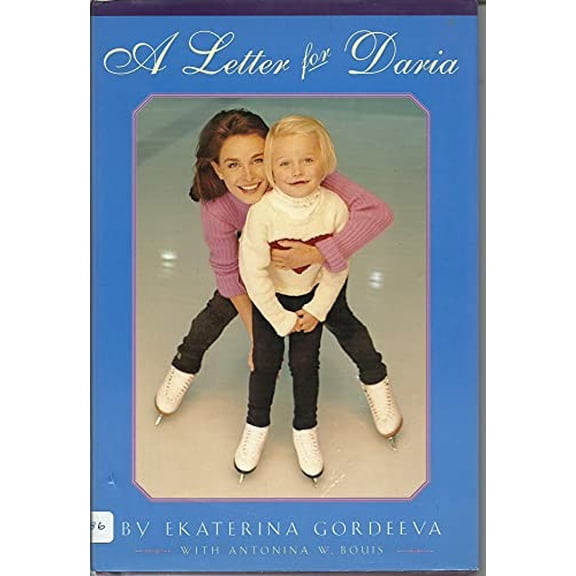 Pre-Owned A Letter for Daria (Hardcover) 0316329940 9780316329941