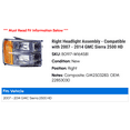 thumbnail image 2 of Right Headlight Assembly - Compatible with 2007 - 2014 GMC Sierra 2500 HD 2008 2009 2010 2011 2012 2013, 2 of 2