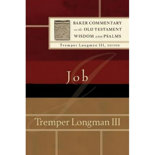 Job (Baker Commentary on the Old Testament Wisdom and Psalms)