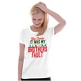thumbnail image 4 of Funny Santa It Was My Brother's Fault Womens Fitted Plus Size Graphic Tee Brisco Brands 3X, 4 of 5