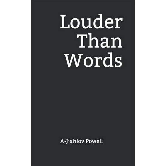 Louder Than Words (Paperback)