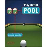 Angle View: Play Better Pool: A Stand-up Book of Pool Techniques and Strategies [Hardcover - Used]