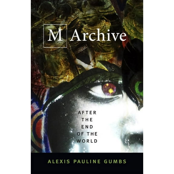 M Archive: After the End of the World, (Paperback)