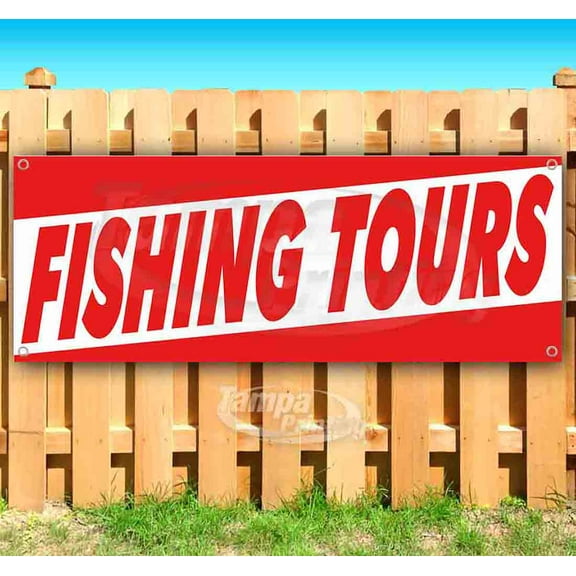 Fishing Tours 13 oz Vinyl Banner With Metal Grommets