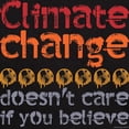 thumbnail image 3 of CafePress - Climate Change Doesn't Care If You Believe T Shirt - Men's Classic Graphic Cotton T-Shirt, 3 of 4