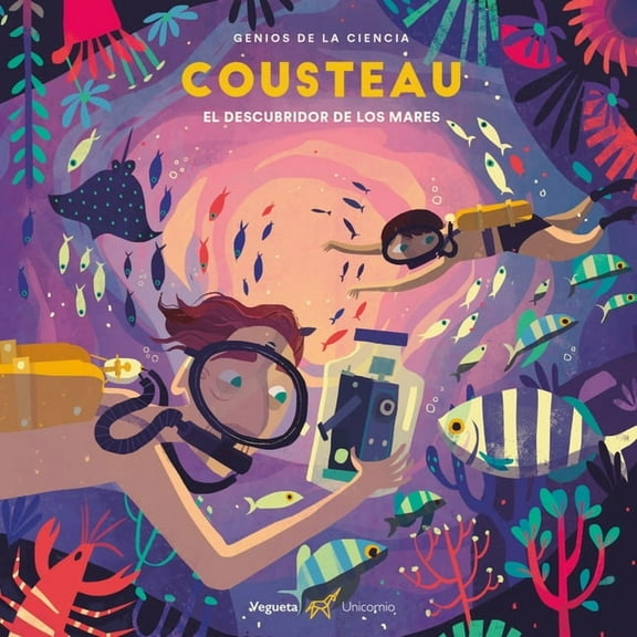 Genios de la Ciencia Cousteau: El Descubridor de Los Mares, (Hardcover)