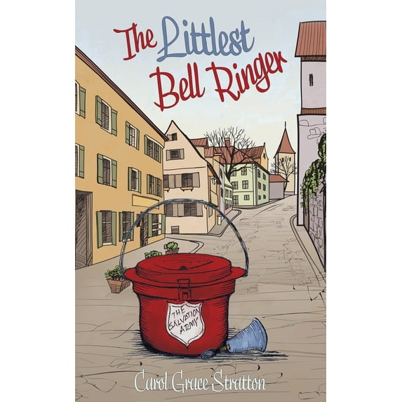 Pre-Owned The Littlest Bell Ringer (Paperback) 0578780534 9780578780535