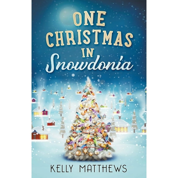 One Christmas in Snowdonia, (Paperback)