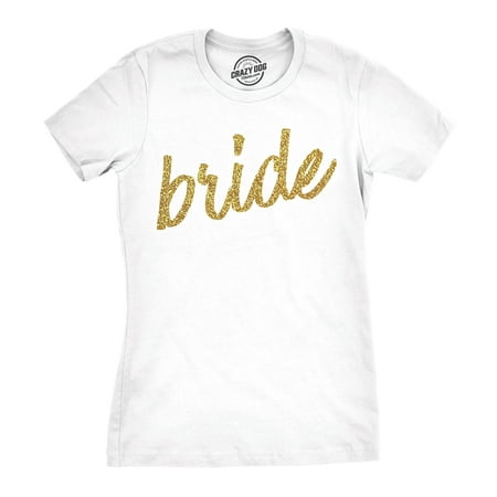 Womens Bride Script T shirt For Wedding Day Bachelorette Party Glitter