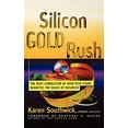 thumbnail image 1 of Pre-Owned Silicon Gold Rush: The Next Generation of High-Tech Stars Rewrites the Rules of Business, 9780471246466, 0471246468, Hardcover, 1 edition, 1 of 1