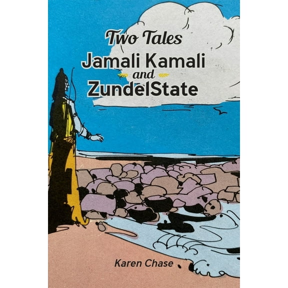 Two Tales: Jamali Kamali and Zundelstate, (Paperback)