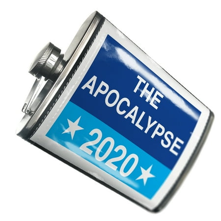 

NEONBLOND Flask Funny Election Sign The Apocalypse 2020