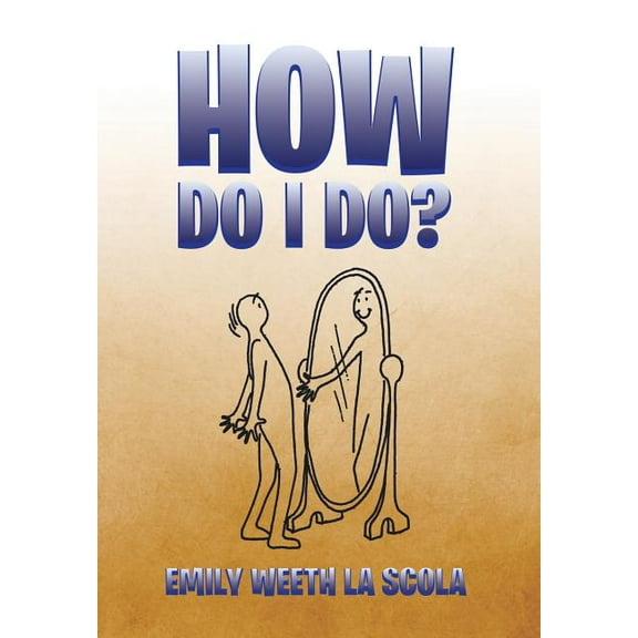 How Do I Do? (Hardcover)