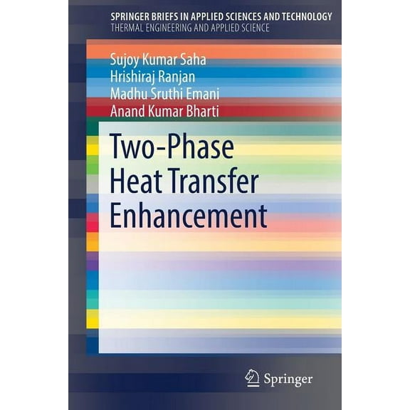 Two-Phase Heat Transfer Enhancement, (Paperback)