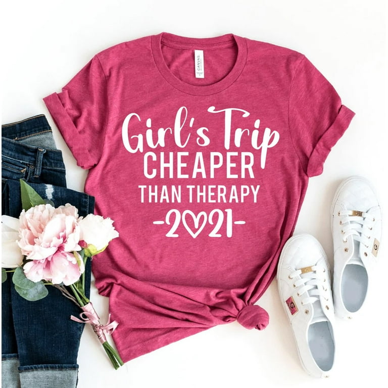 Trip Cheaper Than Therapy T-shirt Women's Travel Tee Party Shirts Tshirt Weekend Shirt Holiday Gift Sassy Top - Walmart.com