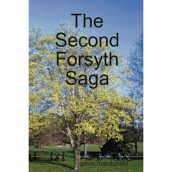 The Second Forsyth Saga (Paperback)