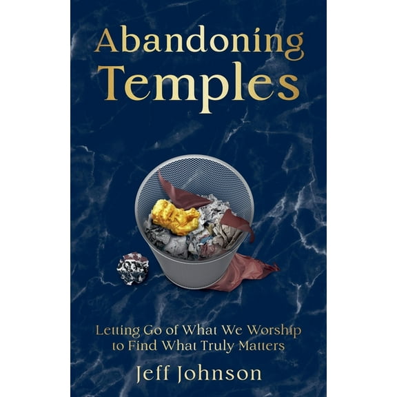 Abandoning Temples, (Paperback)