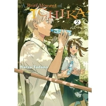 A Brief Moment of Ichika: A Brief Moment of Ichika 2 (Series #2) (Paperback)