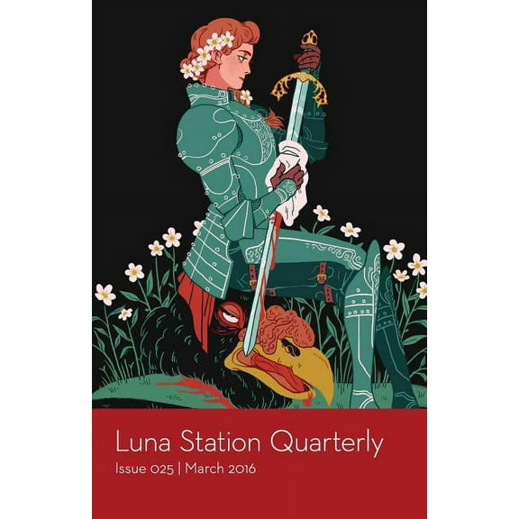 Luna Station Quarterly: Luna Station Quarterly Issue 025 (Series #25) (Paperback)