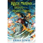 Academy for the Unbreakable Arts: Kelcie Murphy and the Hunt for the Heart of Danu (Hardcover)