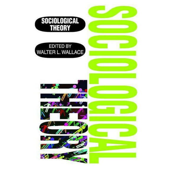Sociological Theory, (Paperback)