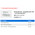thumbnail image 2 of Oil Pan Bolt Set - Compatible with 1969 - 1979 Chevy Nova 1970 1971 1972 1973 1974 1975 1976 1977 1978, 2 of 2