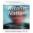 thumbnail image 1 of Nation Ritaline, Culture du Feu Rapide et Transformation de la Conscience Humaine, 1 of 1