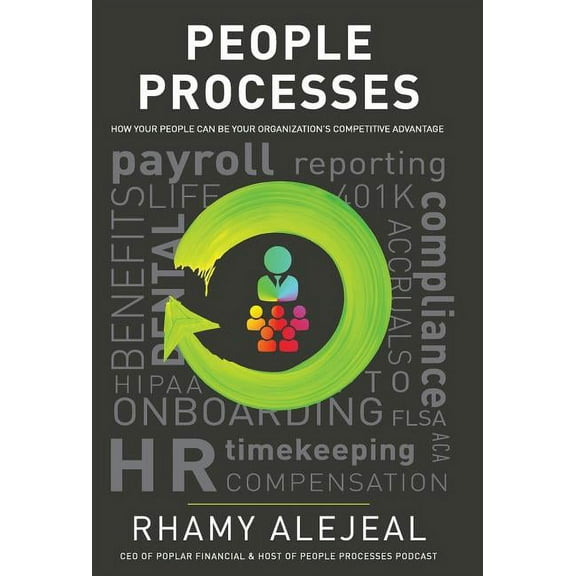 People Processes: How Your People Can Be Your Organization's Competitive Advantage, (Hardcover)