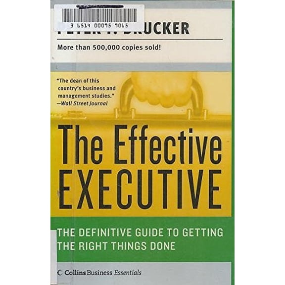 Pre-Owned The Effective Executive (Paperback) 0060516070 9780060516079