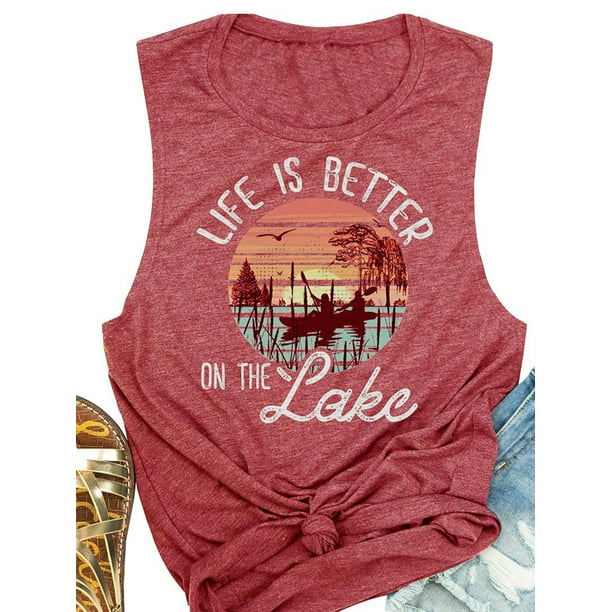 Anbech Life is Better on The Lake Tank Top Women Funny Graphic 