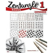 Zentangle Basics, Expanded Workbook Edition: A Creative Art Form Where All You Need is Paper, Pencil, & Pen (Design Originals) 25 Original Tangles, Paperback